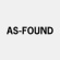 AS-FOUND